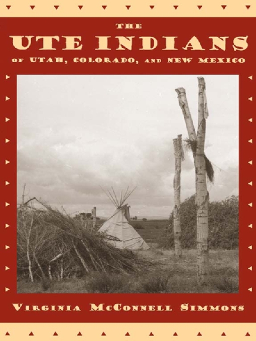 Cover image for Ute Indians of Utah, Colorado, and New Mexico